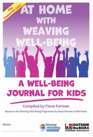 At Home with Weaving Wellbeing A Mental Health Journal for Kids